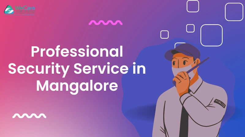 Professional-security-service-in-Mangalore