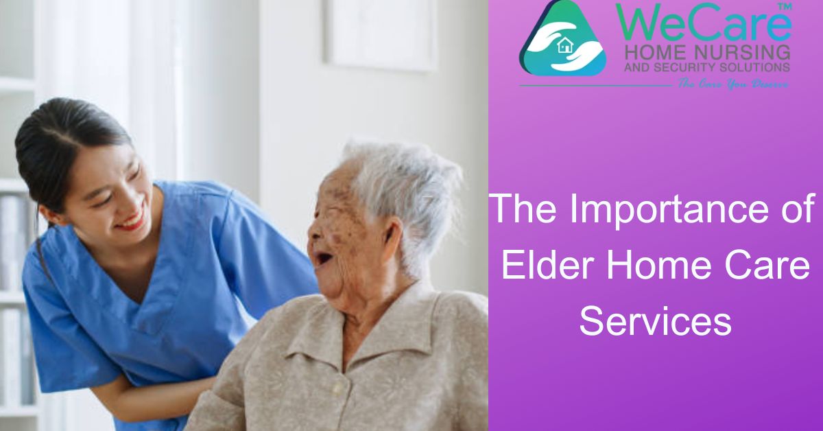 The importance of elder home care services