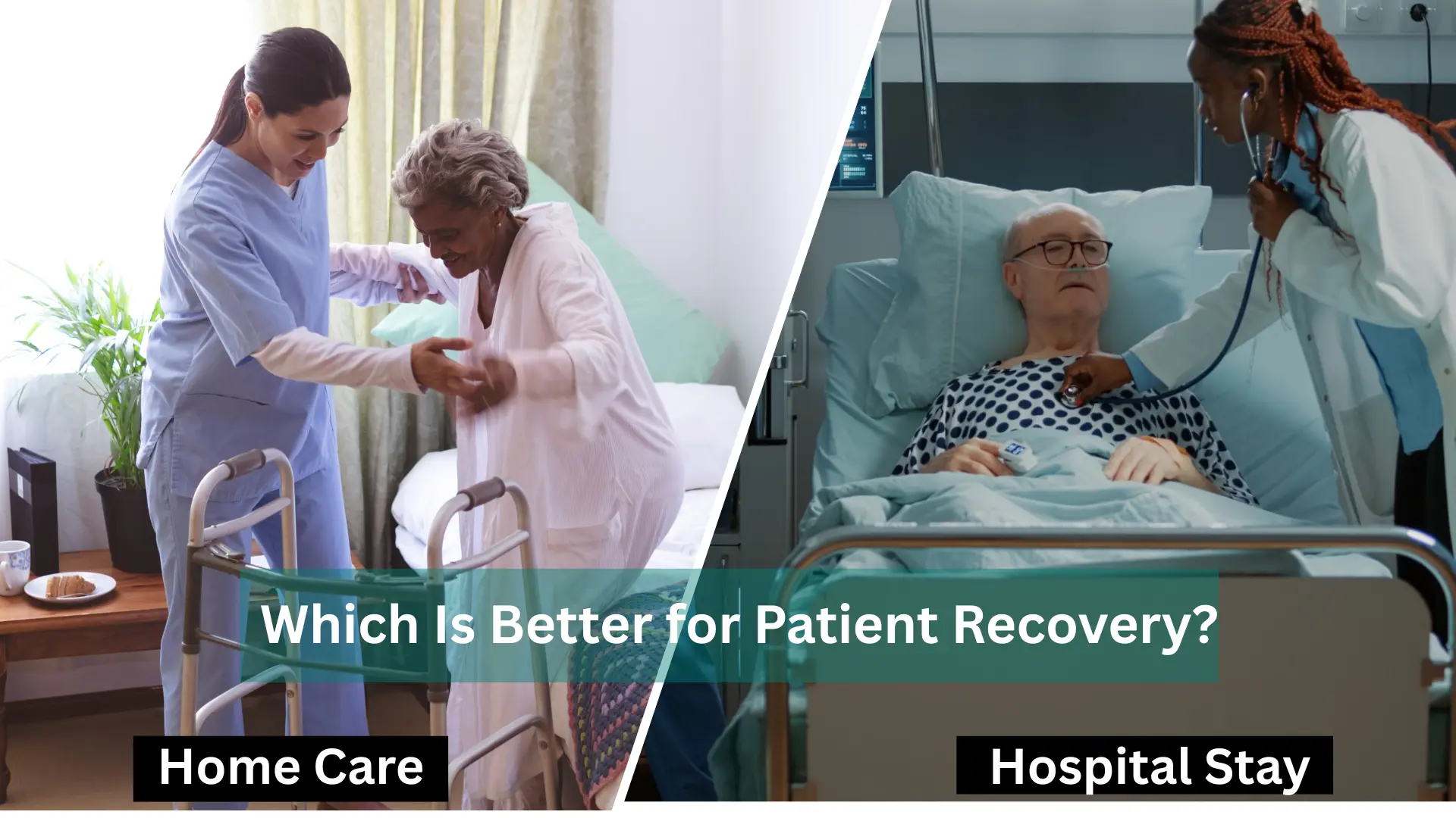 Home Care and Hospital Stay