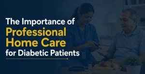 importance-of-professional-home-care-for-diabetic-patients