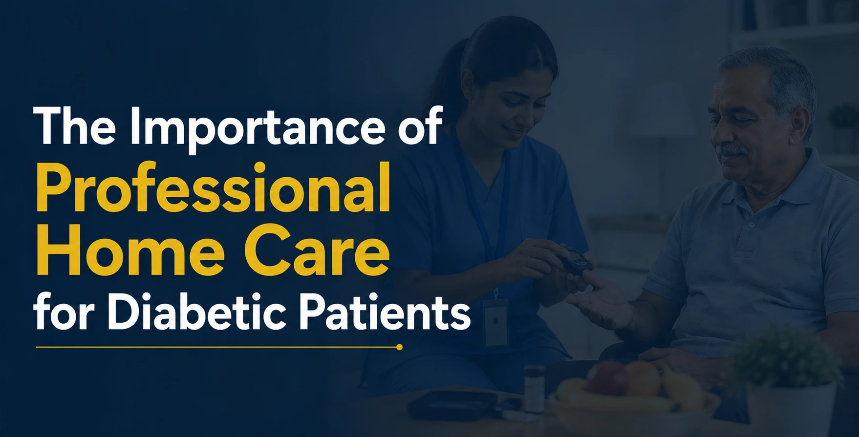 importance-of-professional-home-care-for-diabetic-patients